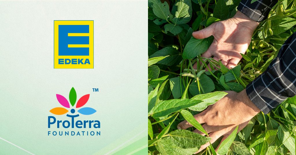 EDEKA - ProTerra joint project to increase deforestation-free Brazilian soy